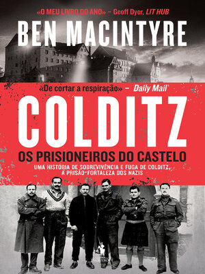 cover image of Colditz – Os Prisioneiros do Castelo